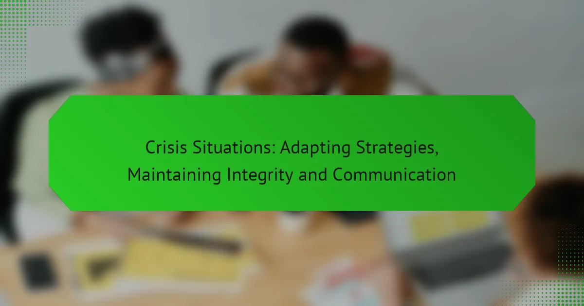 Кризисные ситуации: адаптация стратегий, сохранение целостности и коммуникации