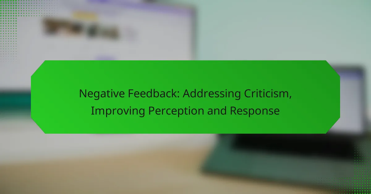 Негативная обратная связь: устранение критики, улучшение восприятия и реакции